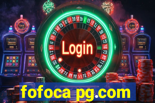 fofoca pg.com